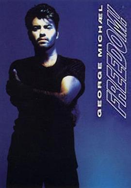 George Michael: Freedom! '90
