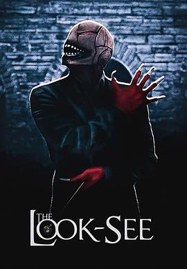 The Look-See (无面鬼叔)