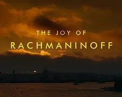 The Joy Of Rachmaninoff