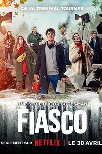 Fiasco (惨败)