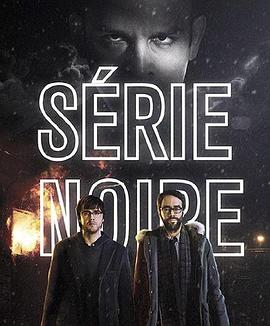 Série noire (Série Noire)