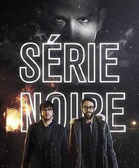 Série noire (Série Noire)