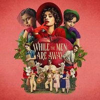 While the Men are Away (当男人们离去)