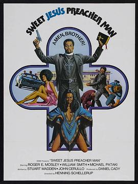 Sweet Jesus, Preacherman