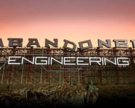 Abandoned Engineering Abandoned Engineering