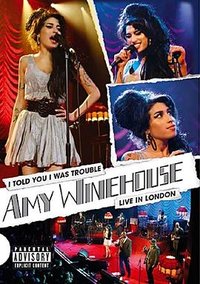 Amy Winehouse: I Told You I Was Trouble