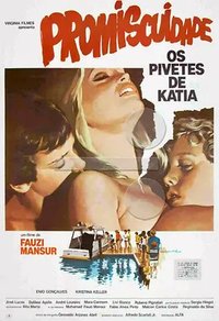 Promiscuity, the Street Kids of Katia