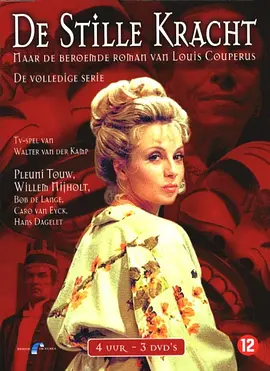 The Hidden Force (De Stille Kracht)