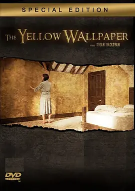 The Yellow Wallpaper