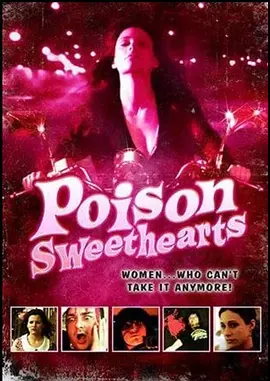 Poison Sweethearts