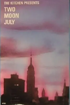 The Kitchen Presents Two Moon July