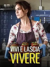 Vivi e lascia vivere