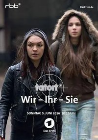 犯罪现场 (Tatort：Wir - Ihr - Sie)