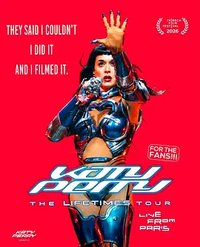 Katy Perry: The Lifetimes Tour - Live from Paris