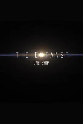The Expanse: One Ship