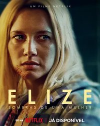 Elize: Shadows of a Woman