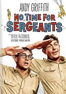 The United States Steel Hour (No Time for Sergeants)