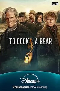 To Cook a Bear