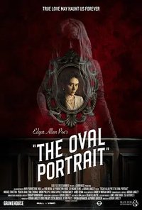 Edgar Allen Poe's - The Oval Portrait