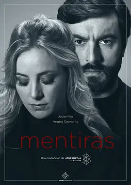 Lies and Deceit (Mentiras)