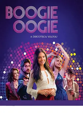 Boogie Oogie: El baile de la vida (Boogie Oogie)
