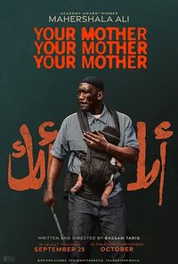 Your Mother Your Mother Your Mother