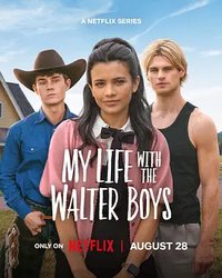 My Life with the Walter Boys (My Life With The Walter Boys)