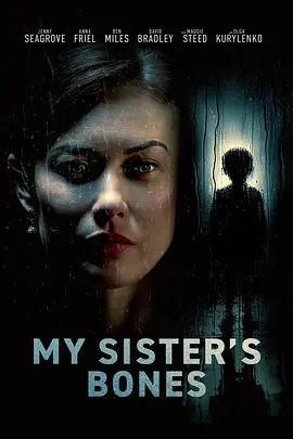 My Sister’s Bones