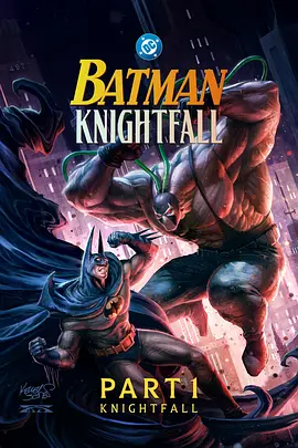 Batman: Knightfall Part 1: Knightfall