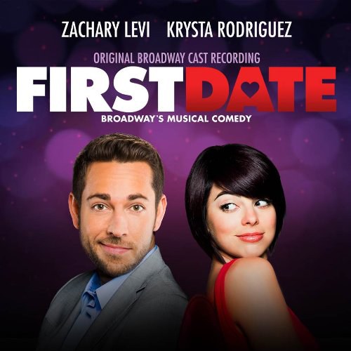 First Date (2013 Original Broadway Cast)