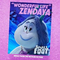 From Smallfoot: Original Motion Picture Soundtrack / 电影《雪怪大冒险》插曲