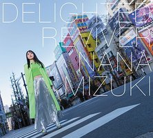 DELIGHTED REVIVER(初回限定盤)