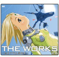 THE WORKS 志倉千代丸楽曲集 2.0