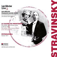 Stravinsky: Le Sacre du Printemps, Petrouchka