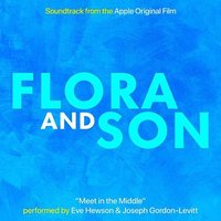 电影《芙洛拉与儿子》插曲