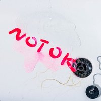 ノット・オーケー