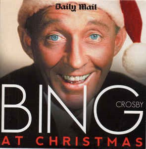 Bing Crosby At Christmas