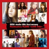 GIZA studio 10th Anniversary Masterpiece BLEND~LOVE Side~
