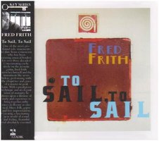 To Sail, To Sail