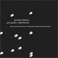 Private Dreams & Public Nightmares