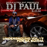 Underground Vol. 17: For da Summa