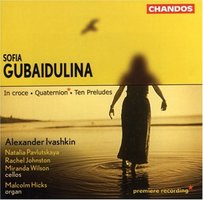 古拜杜丽娜《十字架》《十首前奏曲》《四元》