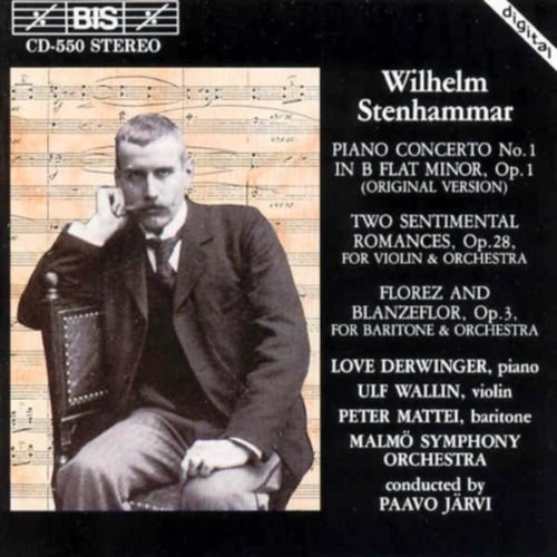 Stenhammar: Piano Concerto No. 1 / Two Sentimental Romances