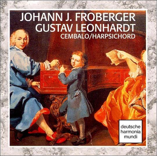 Johann Jacob Froberger: Cembalowerke, Gustav Leonhardt