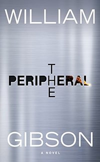 The Peripheral (Wheeler Publishing 2015)