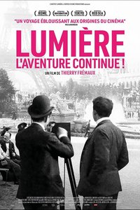 Lumière! The Adventure Continues