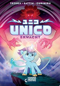 Unico erwacht (Band 1)
