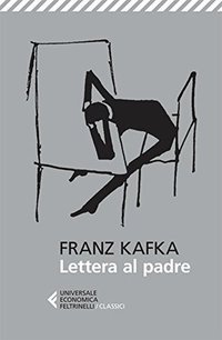 Lettera al padre (Feltrinelli 2013)