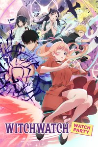 WITCH WATCH 魔女守護者：先行特映會