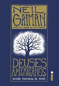 Deuses Americanos (Intrínseca 2016)